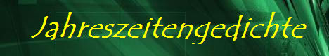 Banner Jahreszeitengedichte